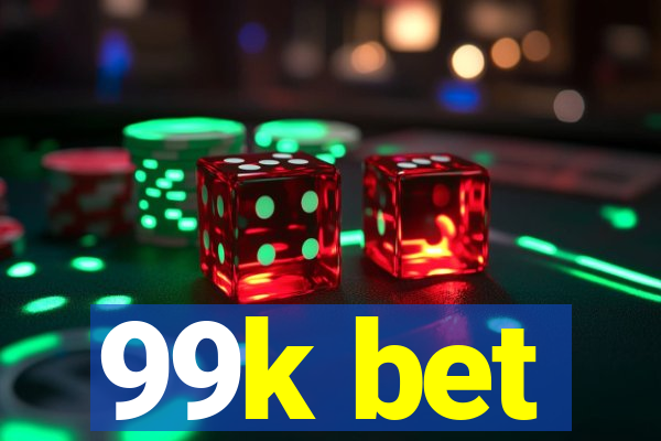99k bet